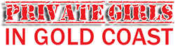 best Private Girls In Golad Coast